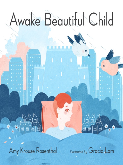 Title details for Awake Beautiful Child by Amy Krouse Rosenthal - Available